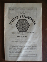 Collectif. Bulletin de la société d\'apiculture des Alpes maritimes. Nice, Imprimeries nouvelles réunies, 1931-1932.