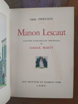 Prévost (L\'Abbé). Marty, André-Édouard (ill.) Manon Lescaut illustré d\'aquarelles. Éditions du Rameau d\'Or, 1941. Relié