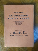 Green, Julien. Le voyageur sur la terre. Nouvelle Revue Française, 1927. Édition originale