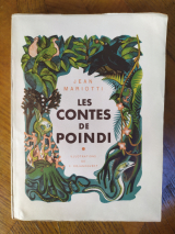 Mariotti, Jean. Rojankovsky, F. (ill.) Contes de Poindi. Stock, Paris, 1941.