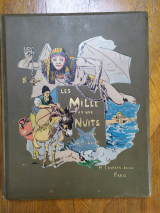 Anonyme. Robaudi, A. (ill.) Les Mille et une nuits. Paris, Henri Laurens éditeur, 1928. Reliure de l\'éditeur.