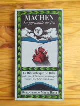 Machen, Arthur. La Pyramide de feu. Retz-Franco-Maria Ricci, La Bibliothèque de Babel 4, 1978