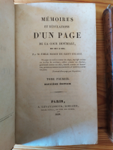 Saint-Hilaire, Marco (de). Mémoires et révélations d\'un page de la Cour Impériale. De 1802 à 1815. A. Levavasseur, 1830. Deux tomes en deux volumes. Deuxième édition