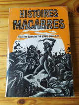 Collectif. Fictions spécial 14. Histoires macabres. Opta, 1969