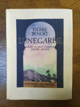 Benoit, Pierre. Désiré Acket (ill.) Lunegarde. Éditions du Nord Albert Parmentier, Bruxelles, 1944. Electa 5