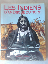 Taylor, Colin F. Sturtevant, William C. Les Indiens d\'Amérique du Nord. Paris, Solar, 1992. Relié sous jaquette