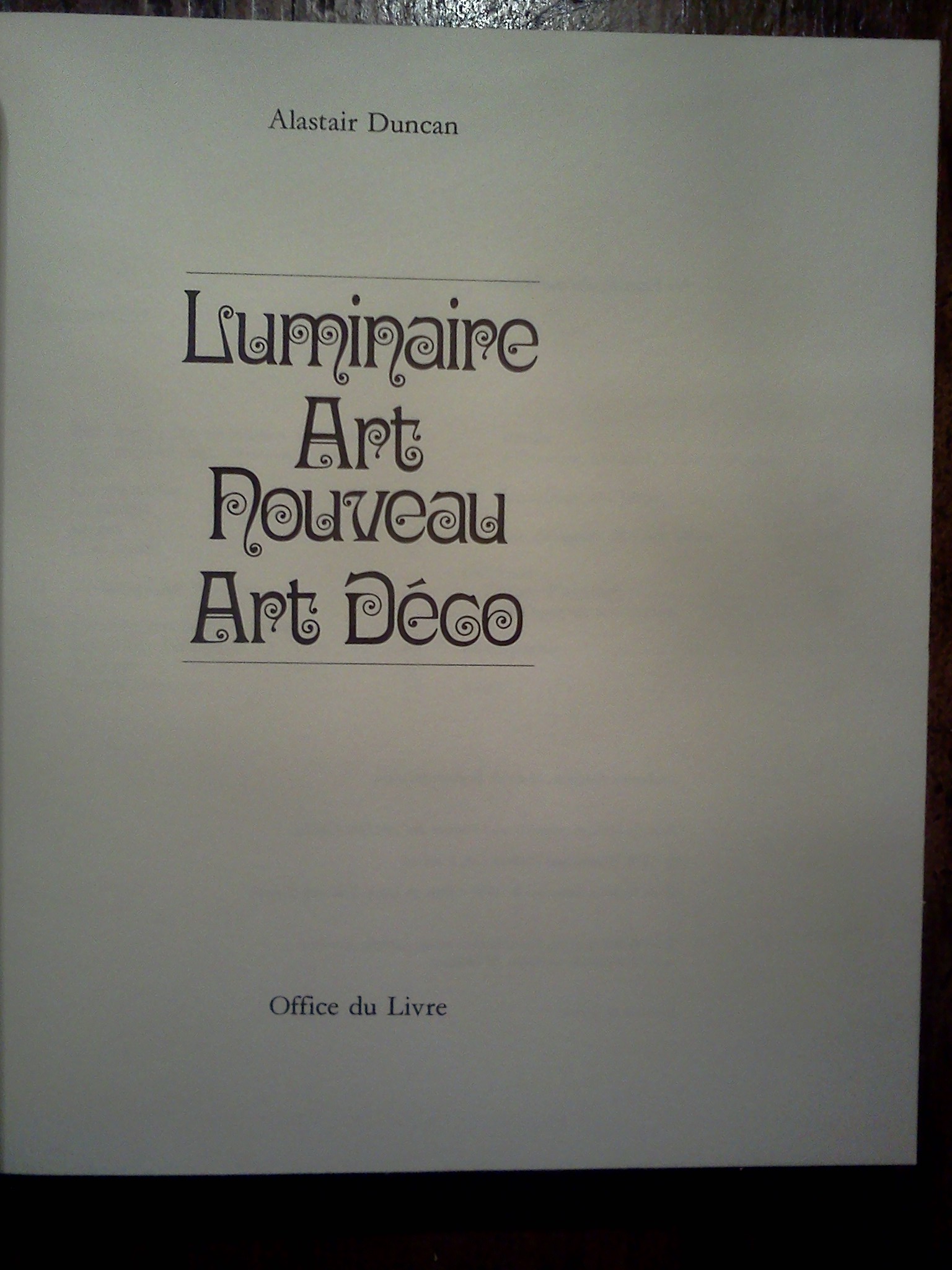Duncan Alastair. Luminaire Art nouveau Art déco. Office du Livre