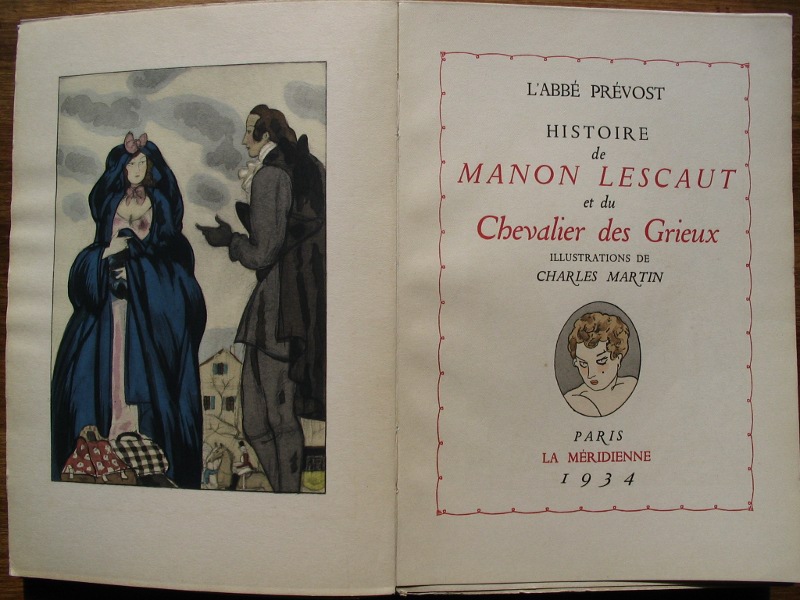 PREVOST (L'abbé), MARTIN, Charles (ill.). Histoire de Manon Lescaut et