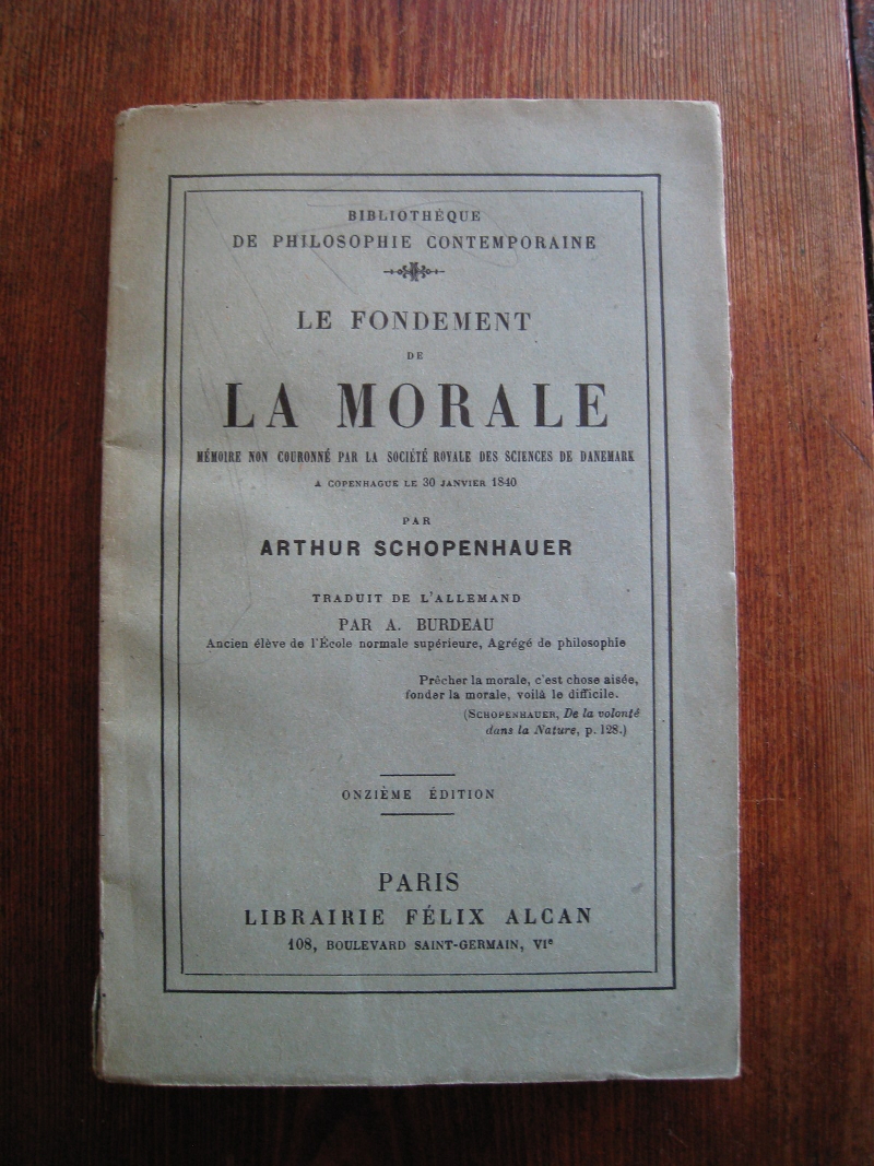 SCHOPENHAUER, Arthur. BURDEAU, Antoine (trad.) Le fondement de la