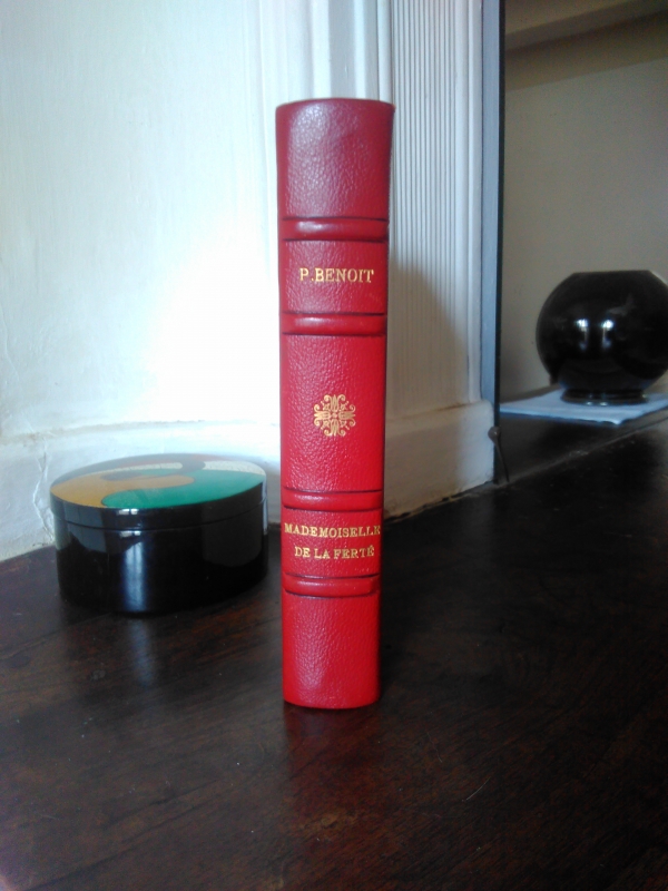 PIERRE BENOIT. MADEMOISELLE de la Ferté. Ex n° sur Lafuma. EO 1923 EUR 95,00 - FR